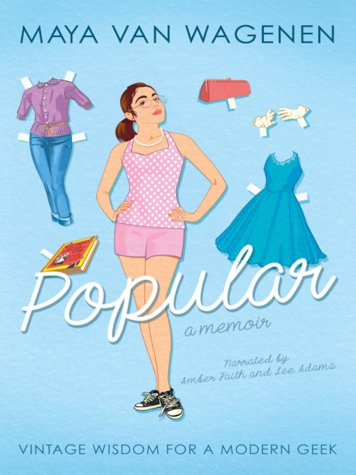 Title details for Popular by Maya Van Wagenen - Available